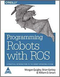 Programming Robots with ROS (English) (Paperback): Book by Bill Smart