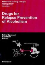 Drugs for Relapse Prevention of Alcoholism Basskaran Nair