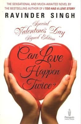 Can Love Happen Twice?: Book by Ravinder Singh Can Love Happen Twice?: Book by Ravinder Singh