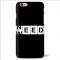 Leo Power Need Weed Printed Case Cover For Apple iPhone 4