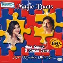 Magic Duets - Alka Yagnik & Kumar Sanu - Mere Khwabon Mein Tu - Song VCD