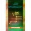 Laser Spectroscopy, 2010 (English) 01 Edition: Book by Shobit Kumar Pandey